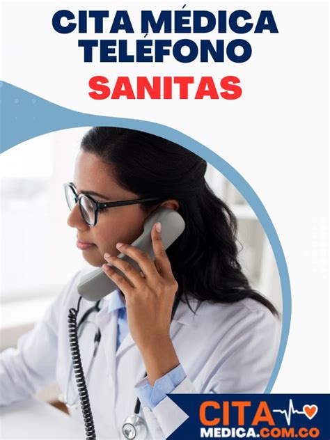 sanitas: atención al cliente citas|Sanitas: números de atención para los usuarios